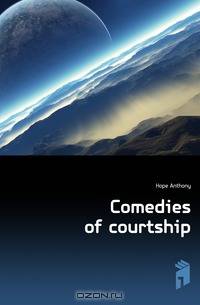 Comedies of courtship