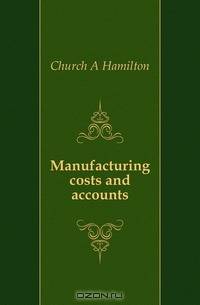Manufacturing costs and accounts