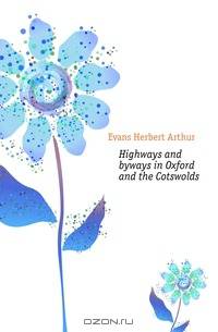 Highways and byways in Oxford and the Cotswolds