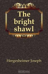 The bright shawl
