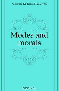 Modes and morals