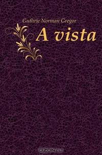 A vista