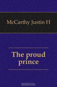 The proud prince
