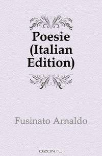Poesie (Italian Edition)