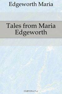 Tales from Maria Edgeworth