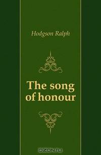 The song of honour