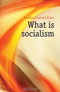 What is socialism