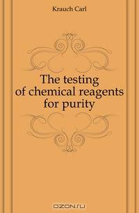 The testing of chemical reagents for purity