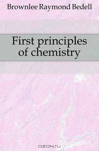 First principles of chemistry