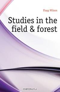 Studies in the field & forest