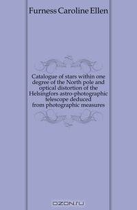 Catalogue of stars within one degree of the North pole and optical distortion of the Helsingfors astro-photographic telescope deduced from photographic measures
