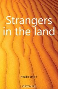 Strangers in the land