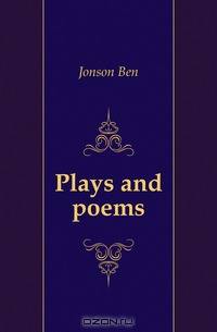 Plays and poems