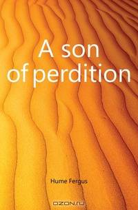 A son of perdition