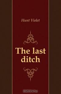 The last ditch