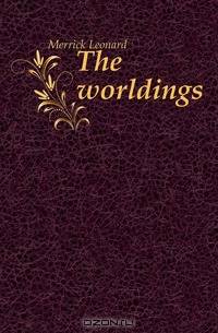 The worldings