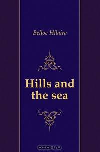 Hills and the sea