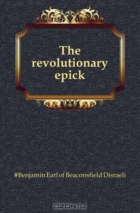 The revolutionary epick