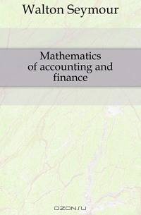 Mathematics of accounting and finance