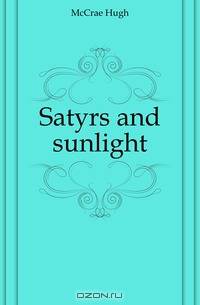 Satyrs and sunlight