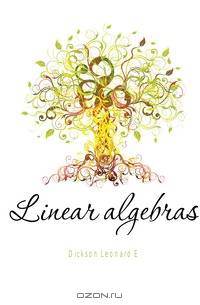 Linear algebras