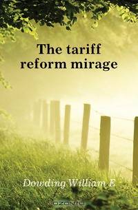 The tariff reform mirage