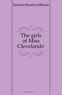 The girls of Miss Clevelands
