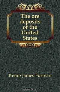 The ore deposits of the United States