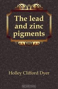 The lead and zinc pigments