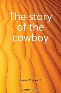 The story of the cowboy