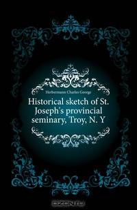 Historical sketch of St. Joseph