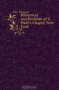 Historical recollections of S. Paul