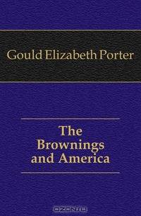 The Brownings and America