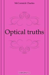 Optical truths