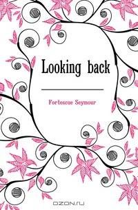 Looking back