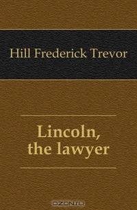 Lincoln, the lawyer