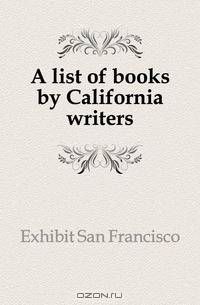A list of books by California writers