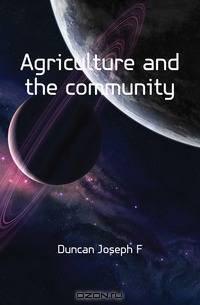 Agriculture and the community