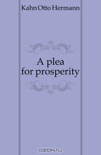 A plea for prosperity