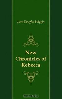 New Chronicles of Rebecca