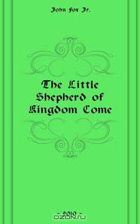 The Little Shepherd of Kingdom Come