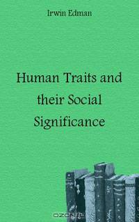 Human Traits and their Social Significance