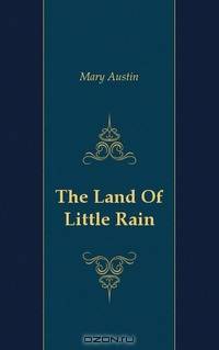 The Land Of Little Rain