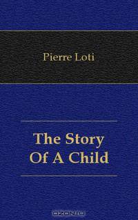 The Story Of A Child