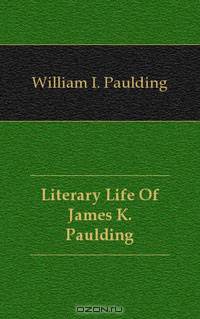 Literary Life Of James K. Paulding