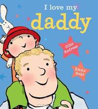 I Love My Daddy