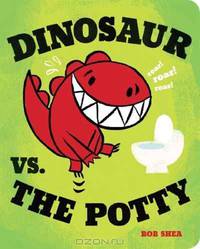 Dinosaur vs. the Potty (Board Book)