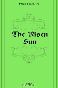 The Risen Sun