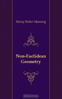 Non-Euclidean Geometry