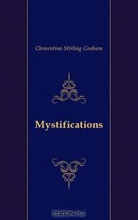 Mystifications